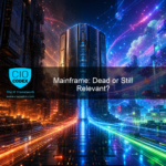 Mainframe Vai Acabar ou Ainda Tem Futuro?