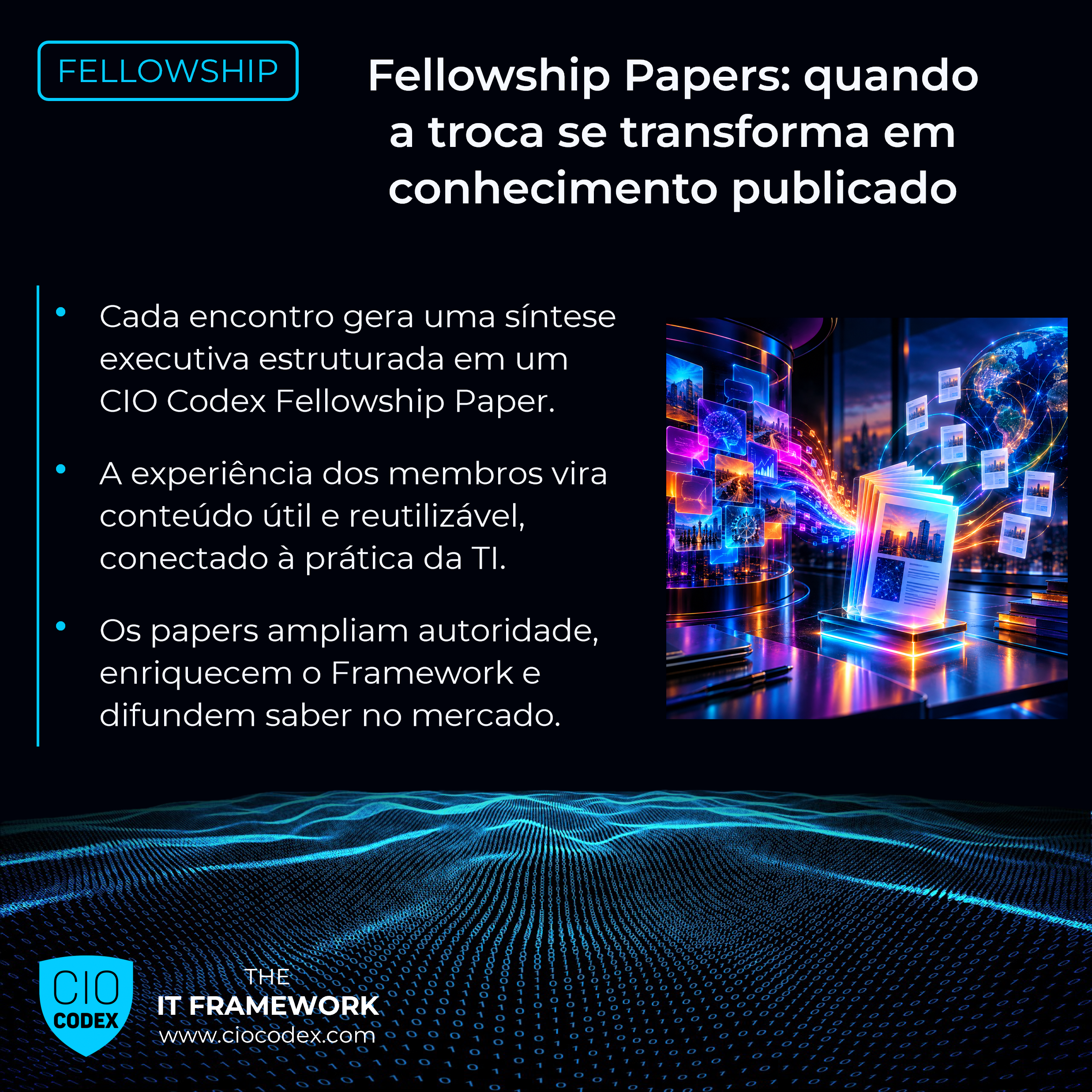 Fellowship Papers: conhecimento e gerado e compartilhado